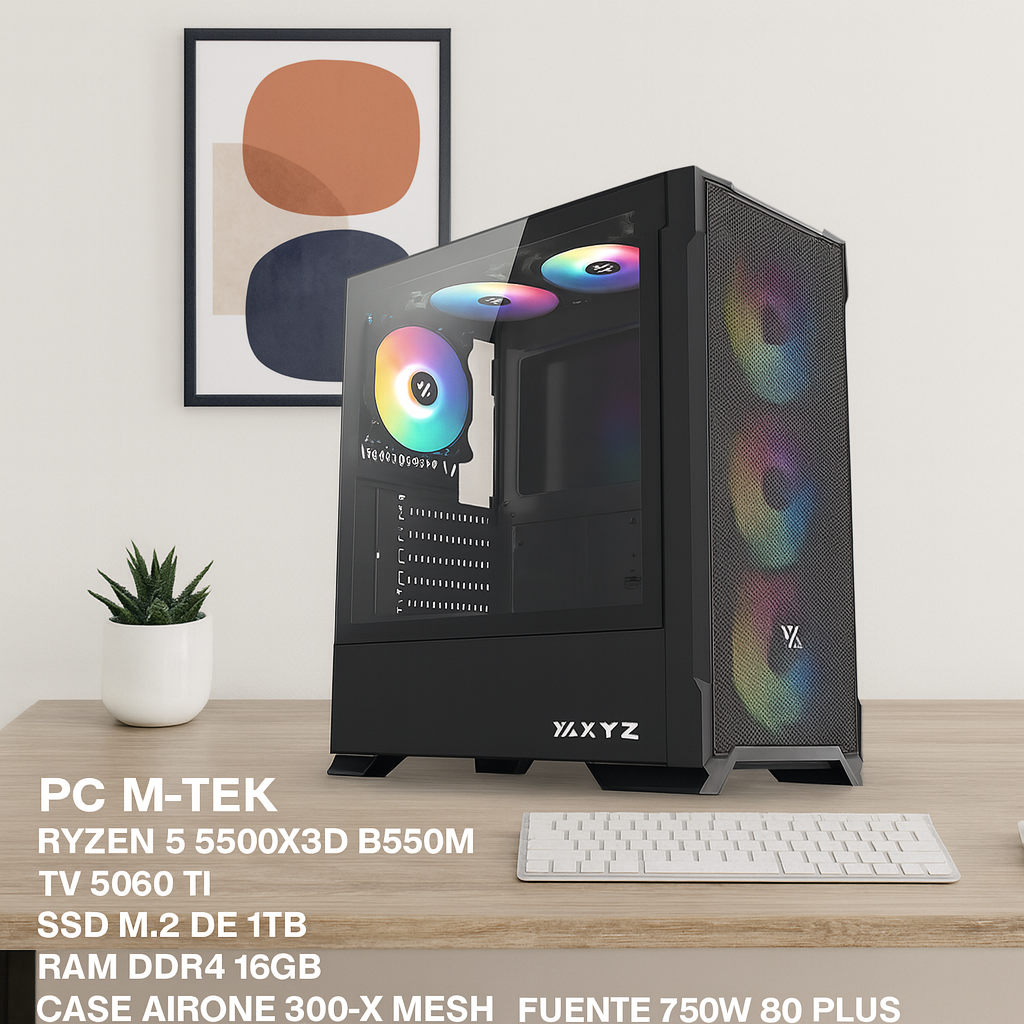 PC M-TEK Ryzen 5 5500X3D B550M TV 5060 TI SSD M.2 de 1TB RAM DDR4 16GB Case Airone 300-X Mesh Fuente 750W 80 Plus Enfriamiento Antec Aire.