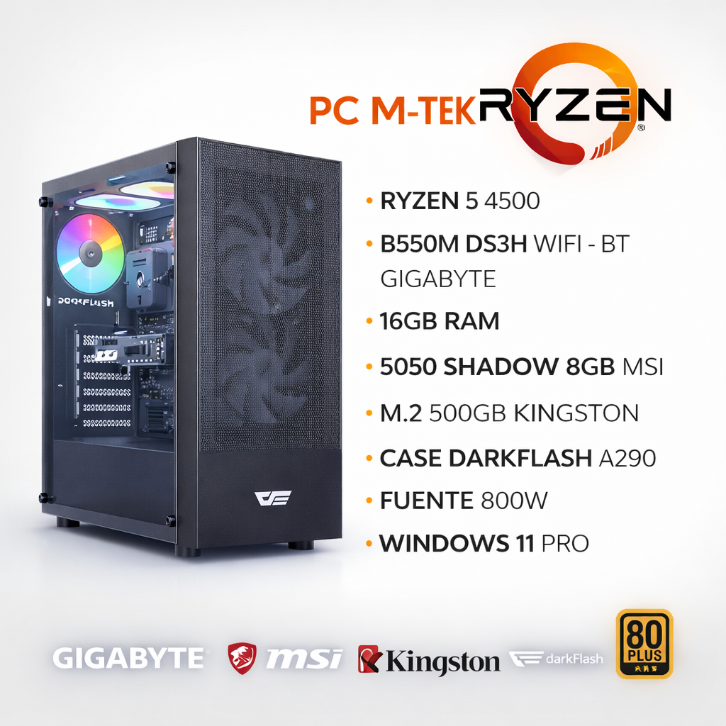 PC M-TEK RYZEN 5 4500 - B550M DS3H WIFI - BT GIGABYTE - 16GB RAM - 5050 SHADOW 8GB MSI - M.2 500GB KINGSTON - CASE DARKFLASH A290 - FUENTE 800W -WINDOWS 11 PRO