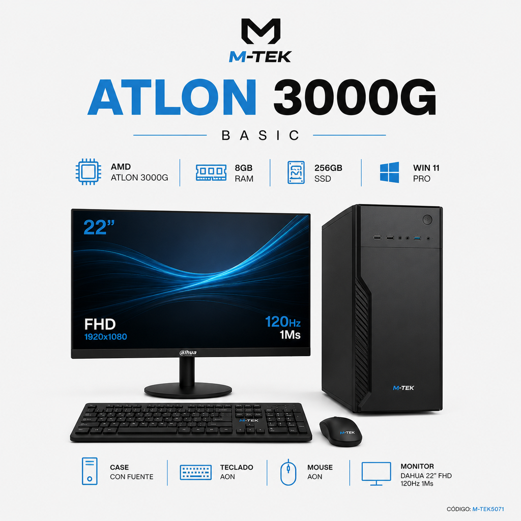 M-TEK BASIC ATLON 3000G - 8GB RAM - 256 GB SSD - CASE CON FUENTE TECLADO Y MOUSE  AON - MONITOR DAHUA 22" FHD - 120Hz 1Ms - WIN 11 PRO